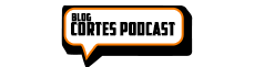 Blog Cortes Podcast